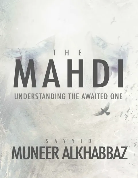Cover of The Awaited Savior: Understanding Imam al-Mahdi