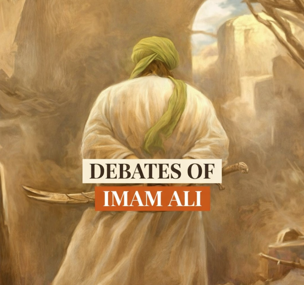 Debates Of Imam Ali